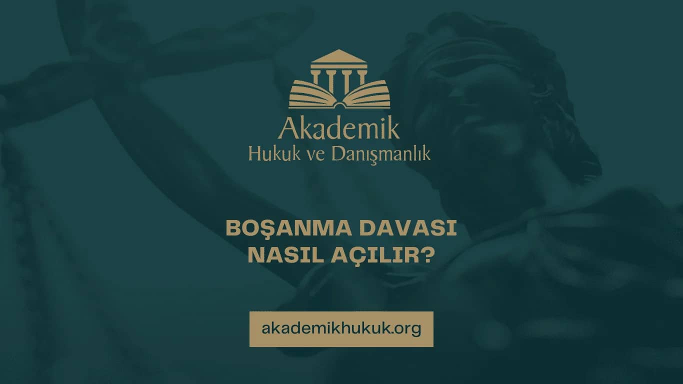 BOŞANMA DAVASI NASIL AÇILIR? | 2024